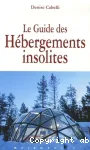 Le guide des hbergements insolites