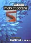 Petit atlas des mers et des ocans