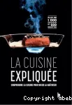 La cuisine explique