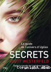 Uglies, 5. Secrets