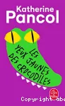 Les yeux jaunes des crocodiles