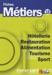 Htellerie, restauration, alimentation, tourisme, sport