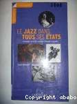 Le jazz dans tous ses tats