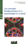 Les concepts fondamentaux de la psychologie de la sant