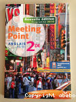 Meeting point, anglais 2e