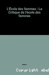 L'Ecole des femmes suivie de La Critique de l'Ecole des femmes