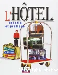 L'htel- thorie et pratique