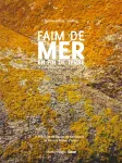 Faim de mer en fin de terre