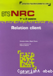 Relation client BTS NRC 1re & 2e annes