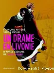 Un drame en Livonie