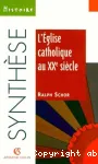 L'Eglise catholique au XX sicle