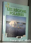 Les rgions polaires