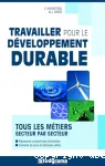 Travailler pour le dveloppement durable