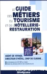 Le guide des mtiers du tourisme et de l'htellerie-restauration