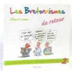 Les bretonnismes de retour