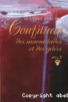 Le grand livre des confitures, des marmelades et des geles