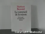 Le Sommeil de la raison ; une mode : les mdecines douces