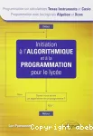 Initiation  l'algorithmique et  la programmation pour le lyce