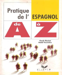 Pratique de l'espagnol de A  Z