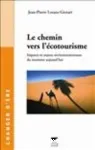 Le chemin vers l'cotourisme