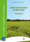 Espces invasives en bretagne. plantes et vertbrs continentaux