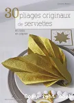 30 pliages originaux de serviettes