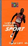 La grande aventure du sport