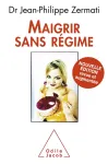 Maigrir sans rgime