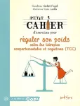 Petit cahier exercices pour rguler poids selon les thrapies comportementales