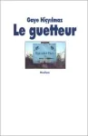 Le guetteur