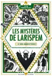 Les mystres de Larispem