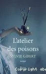 L'atelier des poisons