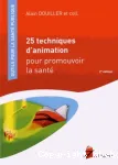 25 techniques d'animation pour promouvoir la sant