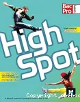 HIGH SPOT Tome unique 2de/1re/Tle Bac Pro - d. 2017 - Manuel lve