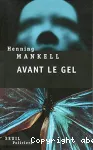 Avant le gel