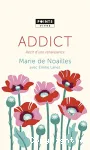 Addict. Rcit d'une renaissance