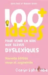 100+ ides pour venir en aide aux lves dyslexiques