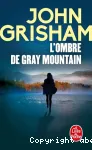 L'ombre de Gray Mountain