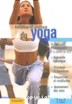 Initiation et pratique du yoga