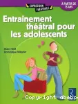 Entranement thtral pour les adolescents