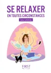 Se relaxer en toutes circonstances