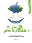 a chauffe pour la plante !