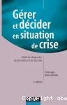 Grer et dcider en situation de crise