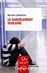 Le harclement scolaire