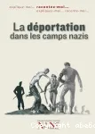 La dportation dans les camps nazis