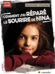 Comment j'ai rpar le sourire de Nina