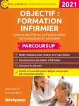 Objectif, formation infirmier avec Parcoursup