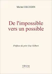 De l'impossible vers un possible.