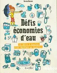 Dfis conomies d'eau. 32 dfis  relever pour protger la plante !