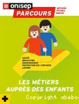 Les mtiers auprs des enfants